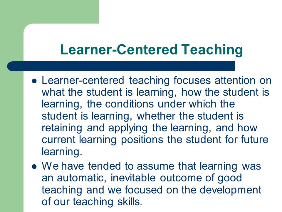 Learner-Centered Teaching - ppt video online download